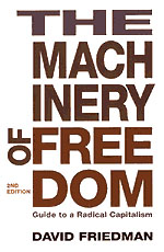 The Machinery of Freedom by David Friedman