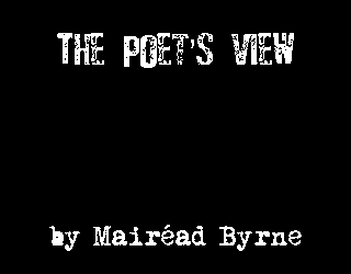 The Poet's View